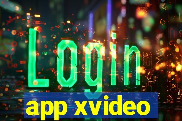 app xvideo